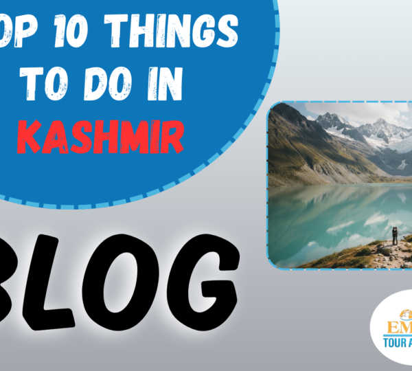 top 10 things to do in kashmir