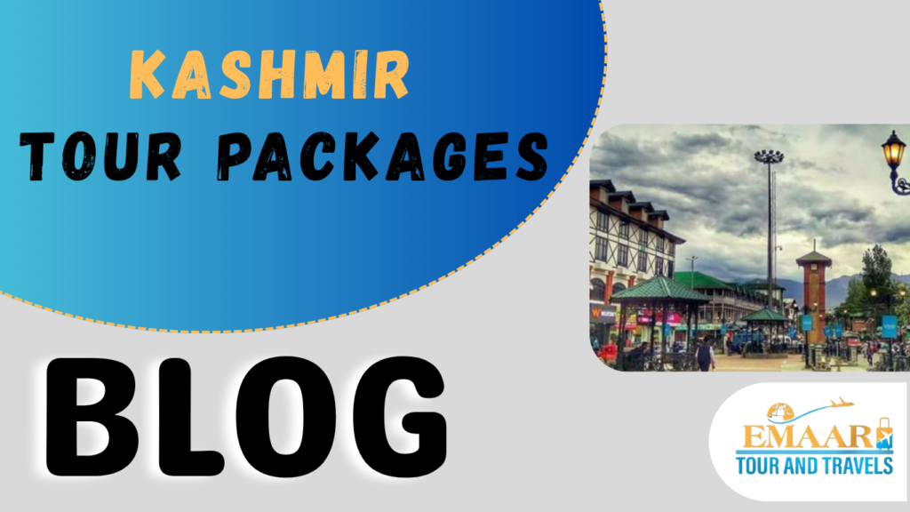 Kashmir Travel Packages - Emaar Tour And Travels