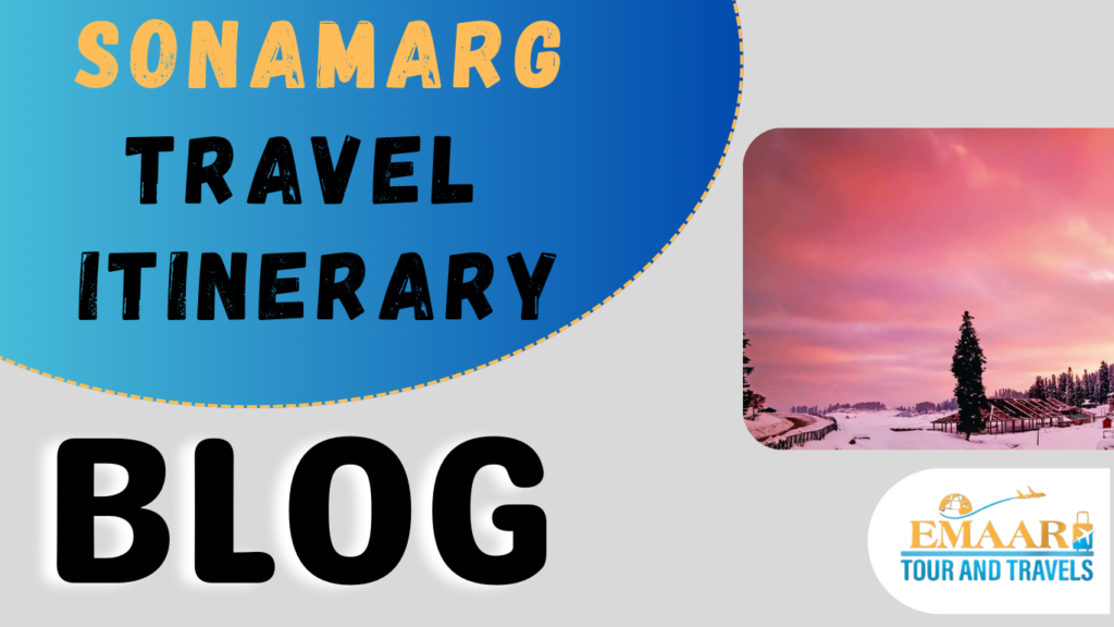 Sonamarg Travel Guide
