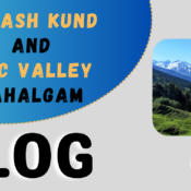 Kailash Kund and ABC Valley Pahalgam